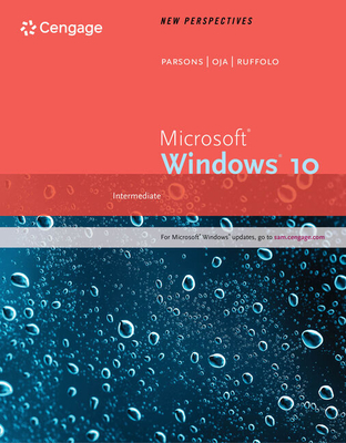 Bundle: New Perspectives Microsoft Windows 10: Intermediate, Loose-Leaf Version + Lms Integrated Sam 365 & 2019 Assessments, Training and Projects, 1 Term Printed Access Card - Ruffolo, Lisa