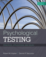 Bundle: Psychological Testing: Principles, Applications, and Issues, Loose-Leaf Version, 9th + Mindtap Psychology, 1 Term (6 Months) Printed Access Card