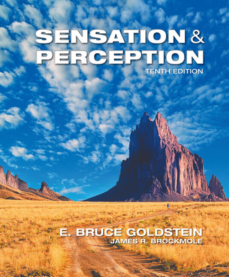 Bundle: Sensation and Perception, Loose-Leaf Version, 10th + Coglab 5, 1 Term (6 Months) Printed Access Card, 5th + Mindtap Psychology, 1 Term (6 Months) Printed Access Card for Goldstein/Brockmole's Sensation and Perception, 10th - Goldstein, E Bruce