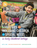 Bundle: Strategies for Including Children with Special Needs in Early Childhood Settings, 2nd + Mindtap Education, 1 Term (6 Months) Printed Access Card