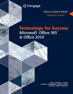 Bundle: Technology for Success and Shelly Cashman Series Microsoft Office 365 & Office 2019, Loose-Leaf Version + Mindtap, 2 Terms Printed Access Card