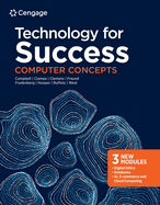 Bundle: Technology for Success: Computer Concepts, Loose-Leaf Version, 2020 + Lms Integrated Sam 365 & 2019 Assessments, Training and Projects, 1 Term Printed Access Card