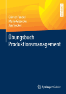 ?bungsbuch Produktionsmanagement