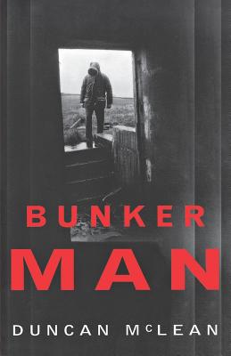 Bunker Man - McLean, Duncan