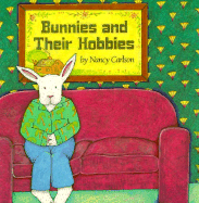 Bunnies and Their Hobbies