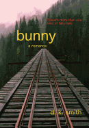 Bunny, a Romance