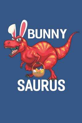 Bunny Saurus: Funny Dinosaur Easter Gift Blank Lined Notebook Journal for Kids - Gifter, Kingbob