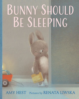 Bunny Should Be Sleeping - Hest, Amy