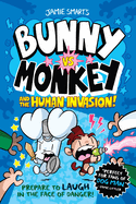 Bunny vs. Monkey and the Human Invasion