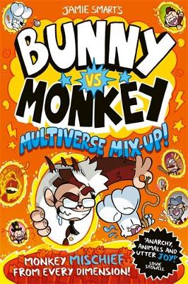 Bunny vs Monkey: Multiverse Mix-up! - Smart, Jamie