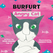 Burfurt and the Angry Cat