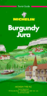 Burgundy, Jura : tourist guide.