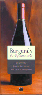 Burgundy: The 90 Greatest Wines - Turnbull, James, and Czap, Daniel (Photographer)