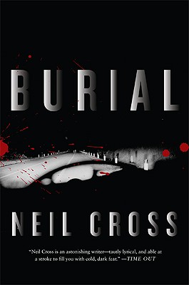 Burial - Cross, Neil