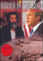 Buried In the Sand: The Deception of America