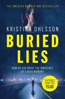 Buried Lies - Ohlsson, Kristina