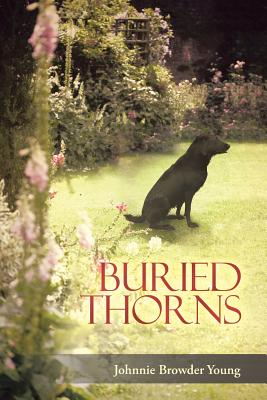 Buried Thorns - Young, Johnnie Browder