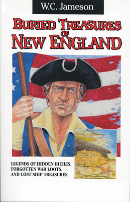Buried Treasures of New England - Jameson, W C