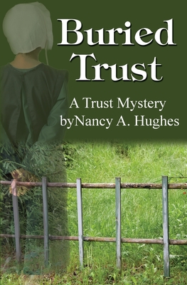 Buried Trust - Hughes, Nancy a