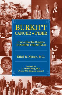 Burkitt Cancer Fiber - Nelson, Ethel R, M.D