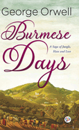Burmese Days (Hardcover Library Edition)