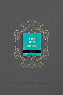 Burn After Writing (Gray) - Jones, Sharon