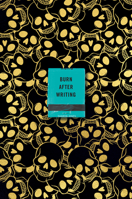 Burn After Writing (Skulls) - Jones, Sharon