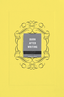 Burn After Writing (Yellow) - Jones, Sharon