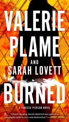 Burned - Plame Wilson, Valerie, and Lovett, Sarah