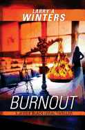 Burnout: A Jessie Black Legal Thriller