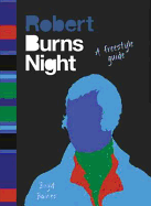 Burns Night: A Freestyle Guide