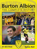 Burton Albion: The Complete History