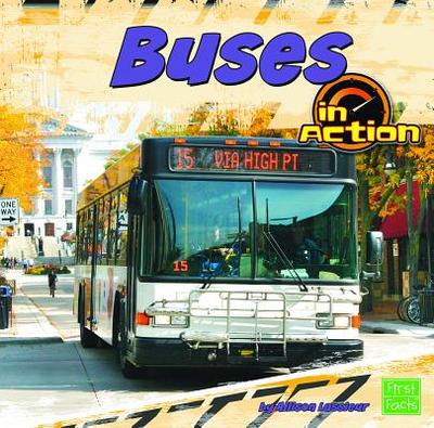 Buses in Action - Lassieur, Allison