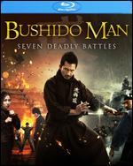 Bushido Man: Seven Deadly Battles [Blu-ray]