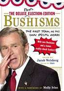 Bushisms: The First Term, in His Own Special Words