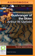 Bushranger of the Skies - Upfield, Arthur