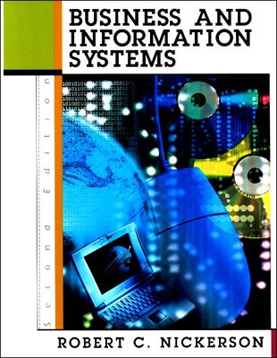 Business and Information Systems - Nickerson, Robert C