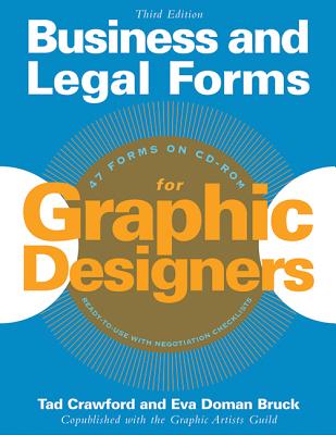 Business and Legal Forms for Graphic Designers - Crawford, Tad, and Bruck, Eva Doman