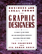 Business and Legal Forms for Graphic Designers - Crawford, Tad, and Doman Bruck, Eva, and Bruck, Eva Doman