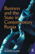 Business And State In Contemporary Russia