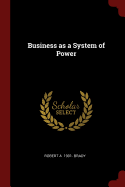 Business as a System of Power