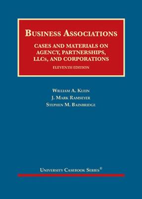 Business Associations: Cases and Materials on Agency, Partnerships, LLCs, and Corporations - CasebookPlus - Bainbridge, Stephen M.