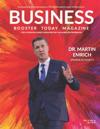 Business Booster Today Magazine: Featuring Dr. Martin Emrich