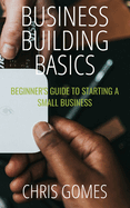 Business Building Basics