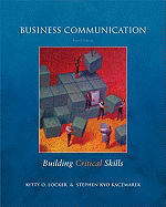 Business Communication: Building Critical Skills