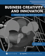 Business Creativity and Innovation: Perspectives and Best Practices