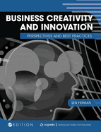 Business Creativity and Innovation: Perspectives and Best Practices