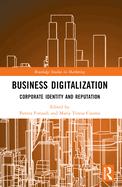 Business Digitalization: Corporate Identity and Reputation