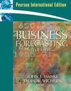 Business Forecasting: International Edition - Hanke, John E., and Wichern, Dean