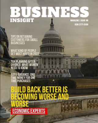 Business Insight Magazine Issue 8: Business Economy Information - Media, Capitol Times